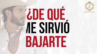 Simón León - ¿De qué me sirvió? - Lyrics