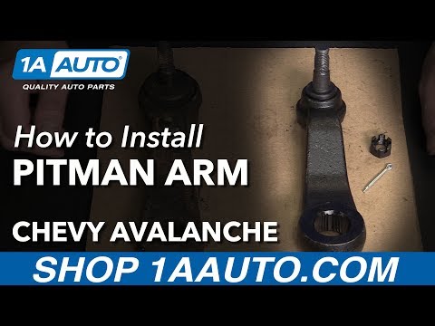How to Install Replace Pitman Arm 2002-06 Chevy Avalanche 1500 Buy Parts at 1AAuto.com