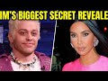Kim's BIGGEST Secret Exposed By Pete Davidson 