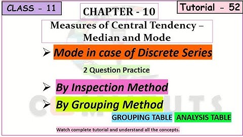 (52) Mode by Grouping Method and Analysis Table {Ch.-10}