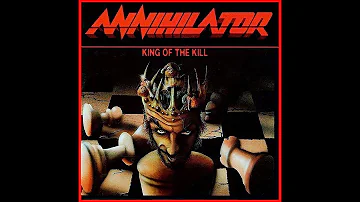 ANNIHILATOR   king of the kill