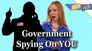 The NSA & Verizon Are Spying On You