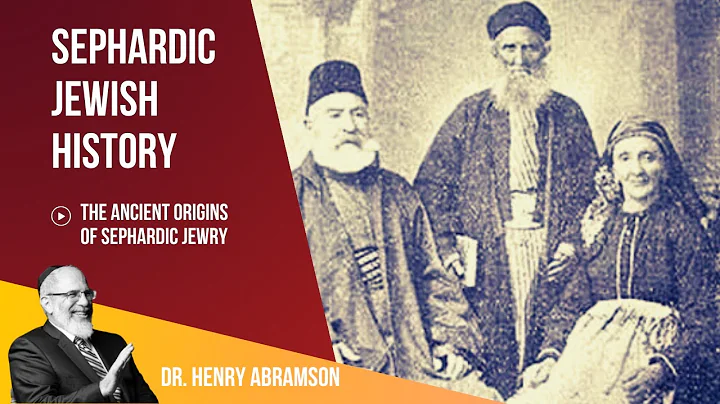 Origins of Sephardic Jewry Dr. Henry Abramson