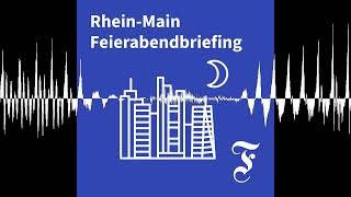F.A.Z. Rhein-Main Feierabendbriefing vom 15.04.2026 - F.A.Z. Rhein-Main Feierabendbriefing