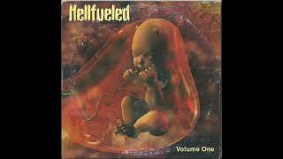 Hellfueled - Volume One (2004)