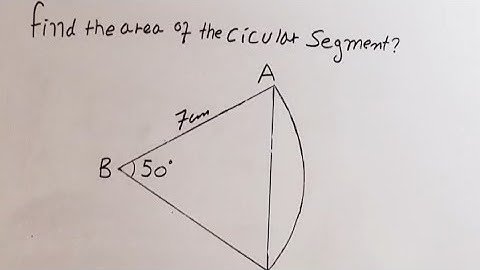 Area of a Circular Segment Using Degrees | Angle 50°, Radius 7