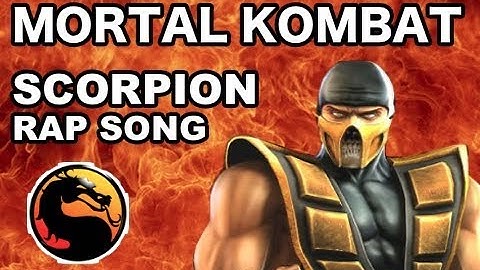 SCORPION RAP SONG - MORTAL KOMBAT