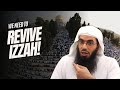 We need to revive izzah pride and honor in the ummah  shaykh ahmad mus jibrl  