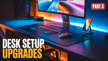 Top 10 Desk Setup Upgrades – Part 3 (2025)