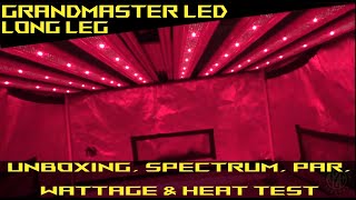 Tons of RED!! GRANDMASTER LED - LONG LEG - UNBOXING, SPECTRUM, PAR, WATTAGE & HEAT TEST