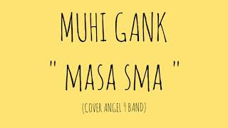 MUHI GANK - \