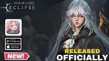 HEIR OF LIGHT ECLIPSE GAMEPLAY FOR ANDROID AND IOS 2023