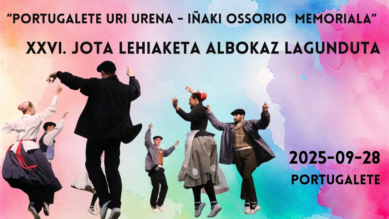 “Portugalete Uri Urena - Iñaki Ossorio memoriala” - XXVI. Jota lehiaketa albokaz lagunduta