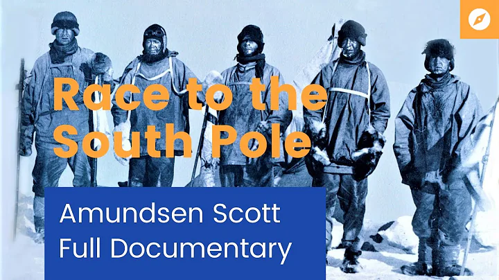 THE RACE TO THE SOUTH POLE Amundsen Scott Full Doc...