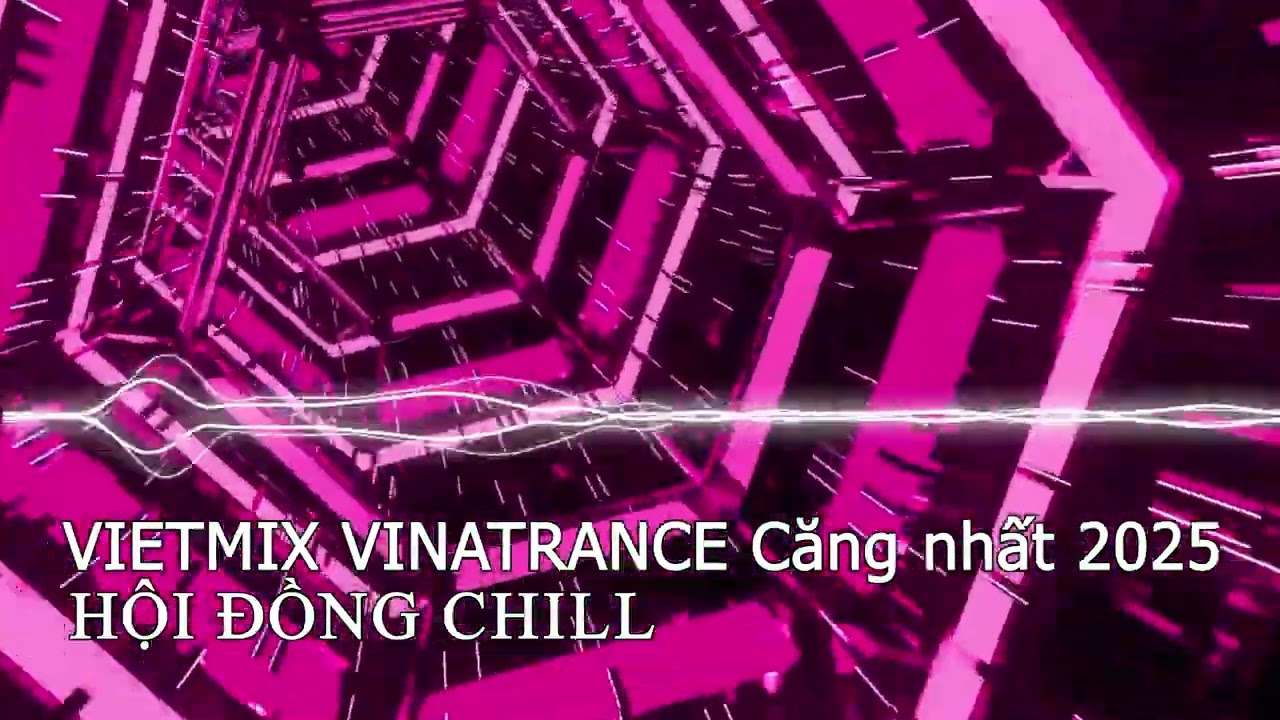 Hội Đồng Chill | Vinatrance 2025 🔥 | Set Nhạc Trance Việt Gây Nghiện – Bay Cực Mạnh