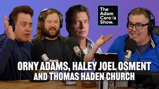 Orny Adams, Thomas Haden Church, and Haley Joel Osment