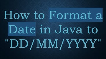 How to Format a Date in Java to "DD/MM/YYYY"