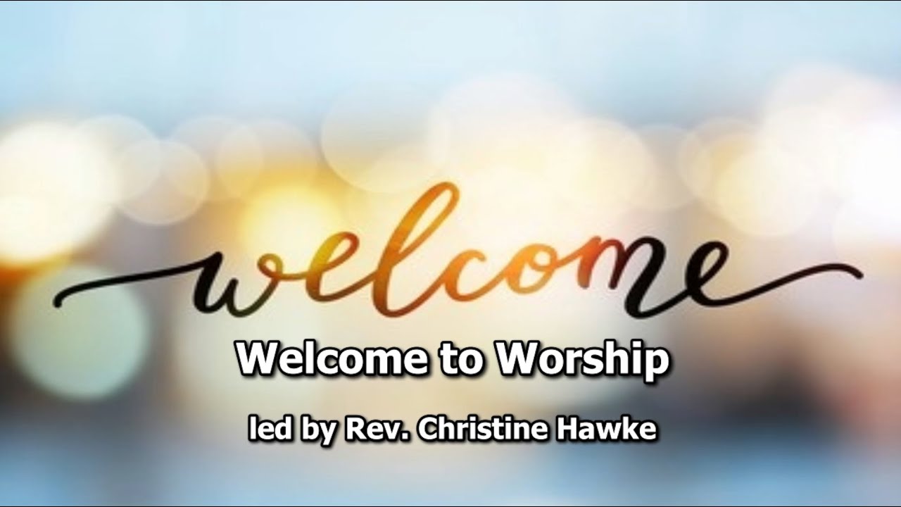 Worship led by Rev Christine Hawke 30-Jan-22