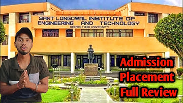 (SLIET) Sant Longowal Institute of Engineering & Technology | Review