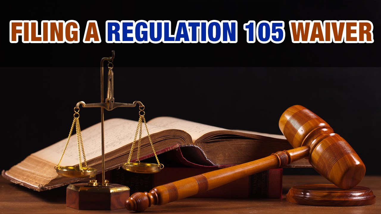 Filing a regulation 105 waiver - Tax Tip Weekly - YouTube