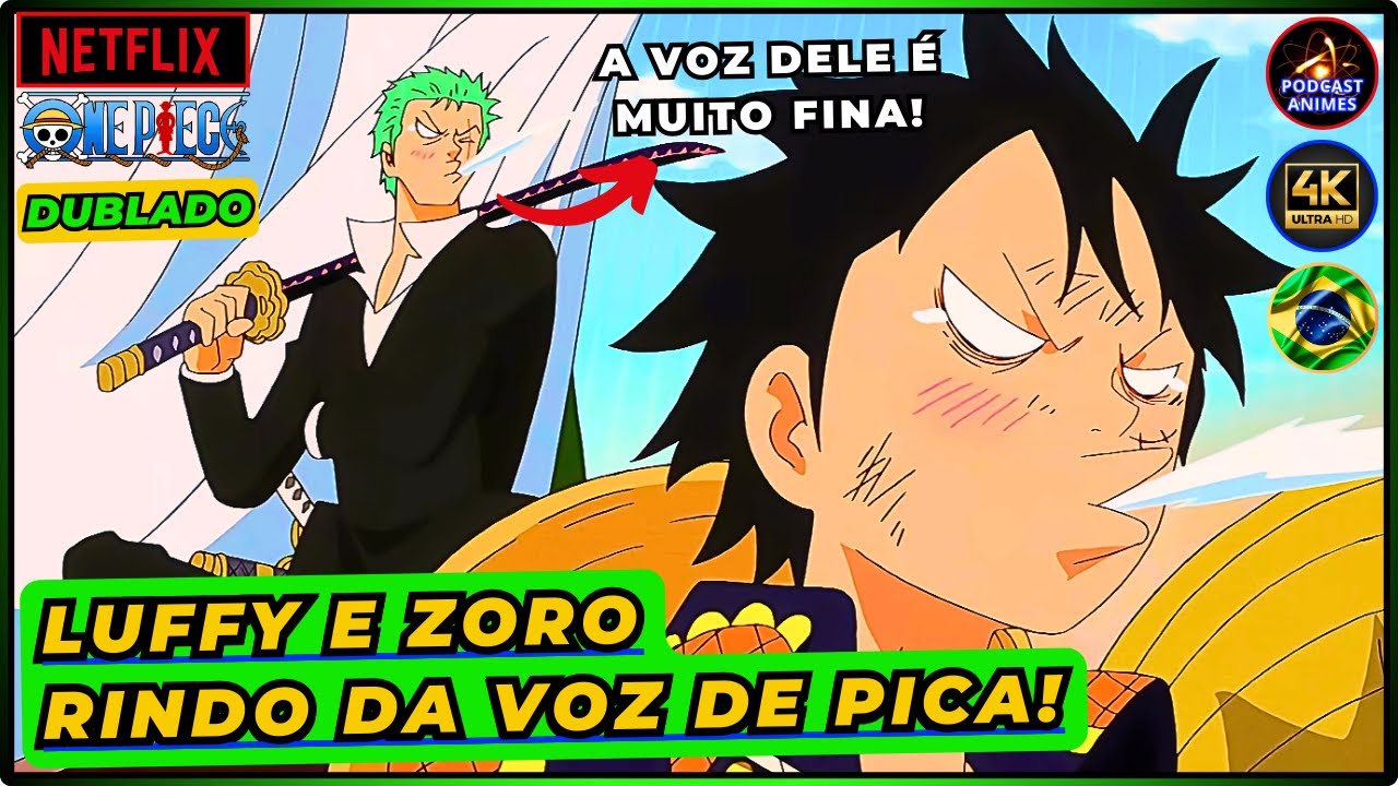 LUFFY E ZORO RINDO DA VOZ DE PICA DUBLADO! NOVOS EPISÓDIOS DE ONE PIECE ...