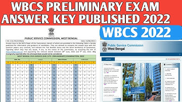 WBCS preliminary exam Answer key Published 2022 || psc wbcs answer key || wbcs preliminary exam
