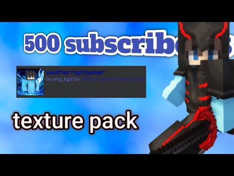 my 500 subscribers special texture pack - YouTube
