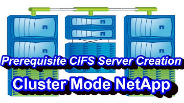 Prerequisite For CIFS Server Creation In SVM - Cluster Mode Netapp