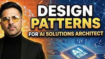 Design Patterns for AI Solutions Architect