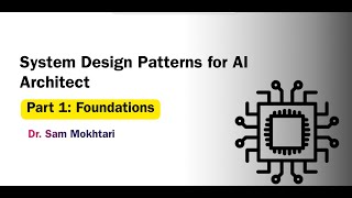 Design Patterns for AI Solutions Architect