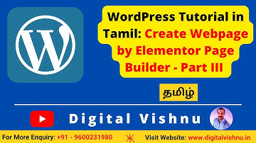 Tamil WordPress Tutorial: Create Webpage by Elementor Page Builder in Tamil - Part III
