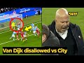 رد فعل أرن سلوت الغاضب بعد إلغاء هدف فان ديك ضد مانشستر سيتي 