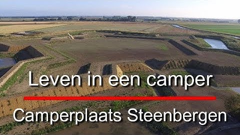 Leven in een camper 722, Camperplaats Steenbergen