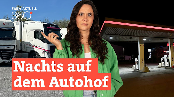 Leben auf der Raststätte: Als Frau Tag und Nacht auf einem Autohof | SWR Aktuell 360 Grad