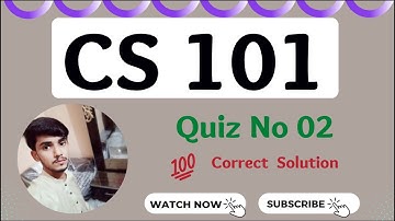 Cs101 Online Quiz 2 Solution Spring 2022