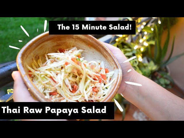 Thai Raw Papaya Salad in 15 minutes! | Quick & Easy Salads at home | Healthy Food Ideas | Rasoisaga