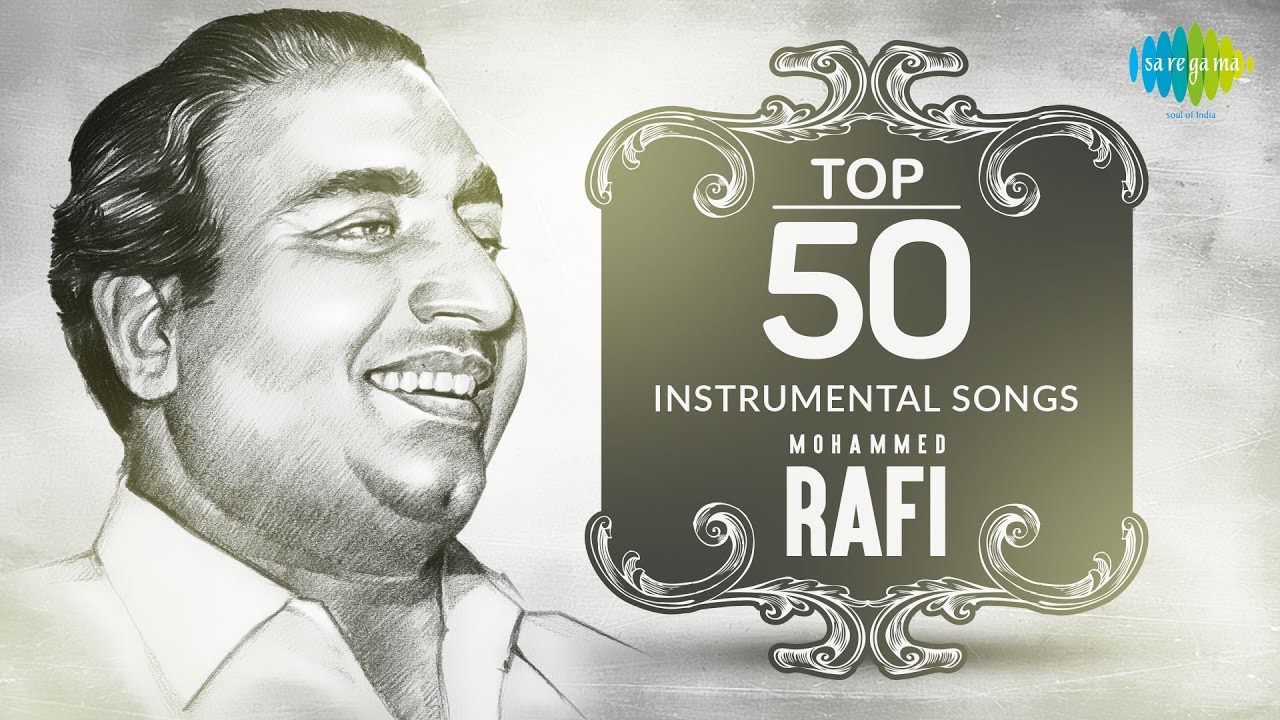 Top 50 songs of Mohammed Rafi  Instrumental HD Songs  One Stop Jukebox