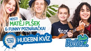 HOST! Matěj Plšek & hudební kvíz!🎵🪕 Studio Relax - Díl 101.