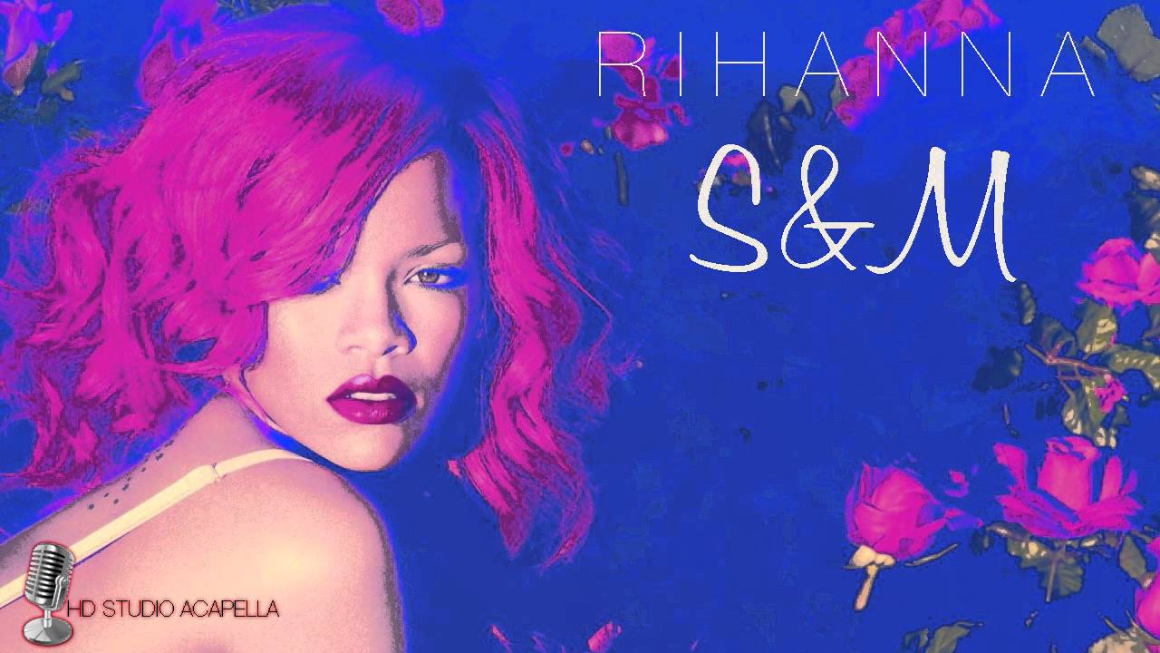 Rihanna S M Studio Acapella Download Hd Youtube