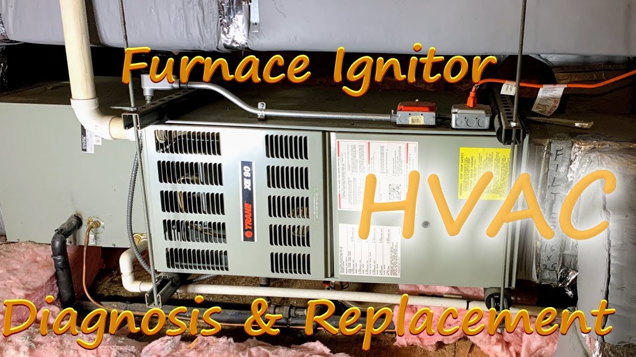 DIY HVAC Furnace Ignitor Replacement YouTube
