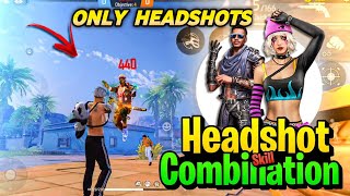 BEST CHARACTER FOR HEADSHOT 💯 🇮🇳| BEST CHARACTER SKILL COMBINATION FOR HEADSHOT | FF MALAYALAM