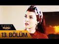 Kuzey Yıldızı İlk Aşk 13. Bölüm