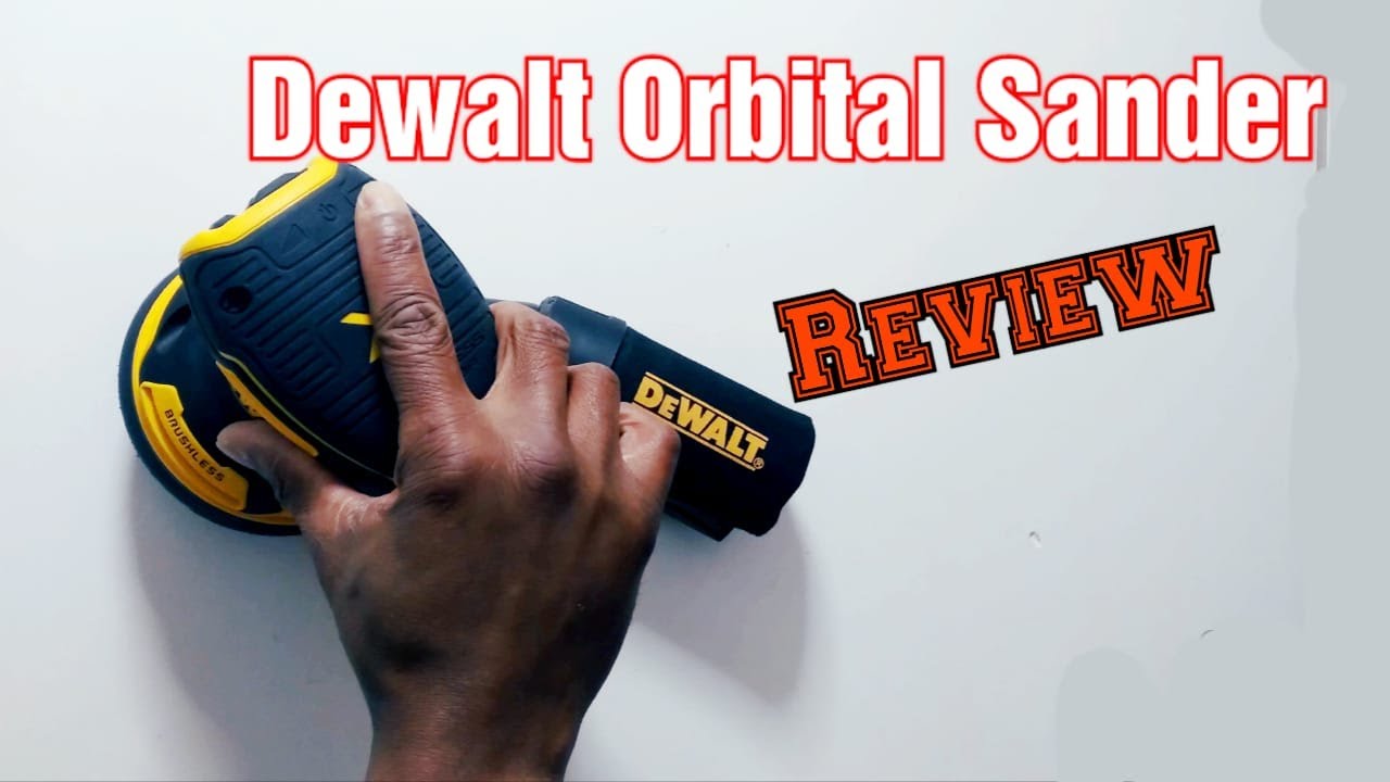 Dewalt Orbital Sander Review YouTube