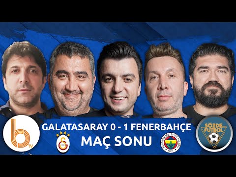 Galatasaray 0 - 1 Fenerbahçe Maç Sonu | Bışar Özbey, Ümit Özat, Evren Turhan, Rasim Ozan, Oktay D.