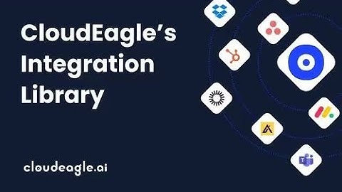 A Quick Walkthrough of CloudEagle