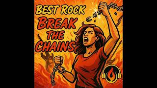 Break the chains | Libération • Hard Rock
