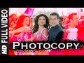 "फोटोकॉपी जय" हो पूरा वीडियो गाना | सलमान खान, डेजी शाह, तब्बू