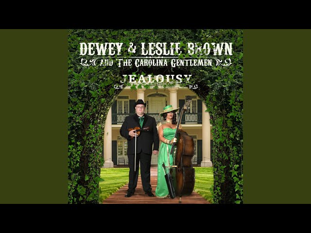 Dewey and Leslie Brown - Mean Ole Thing