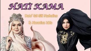 Hati Kama - Dato' Sri Siti Nurhaliza & Noraniza Idris (Lirik Video HD)