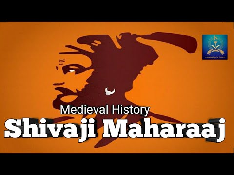 Medieval History - Shivaji Maharaj